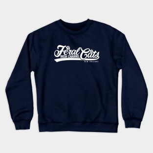 Irish Channel Feral Cats in White Crewneck Sweatshirt